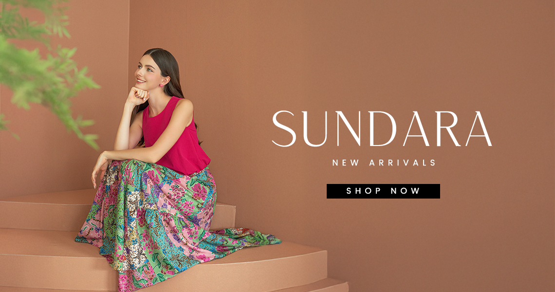 SUNDARA NEW ARRIVALS